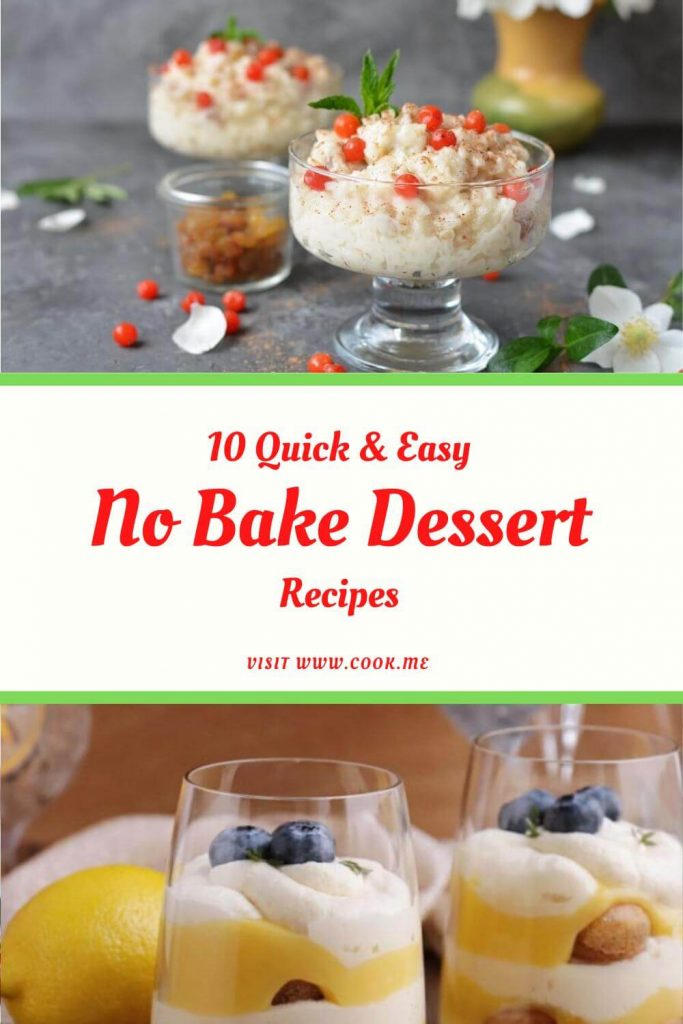 10 TOP No-Bake Dessert Recipes