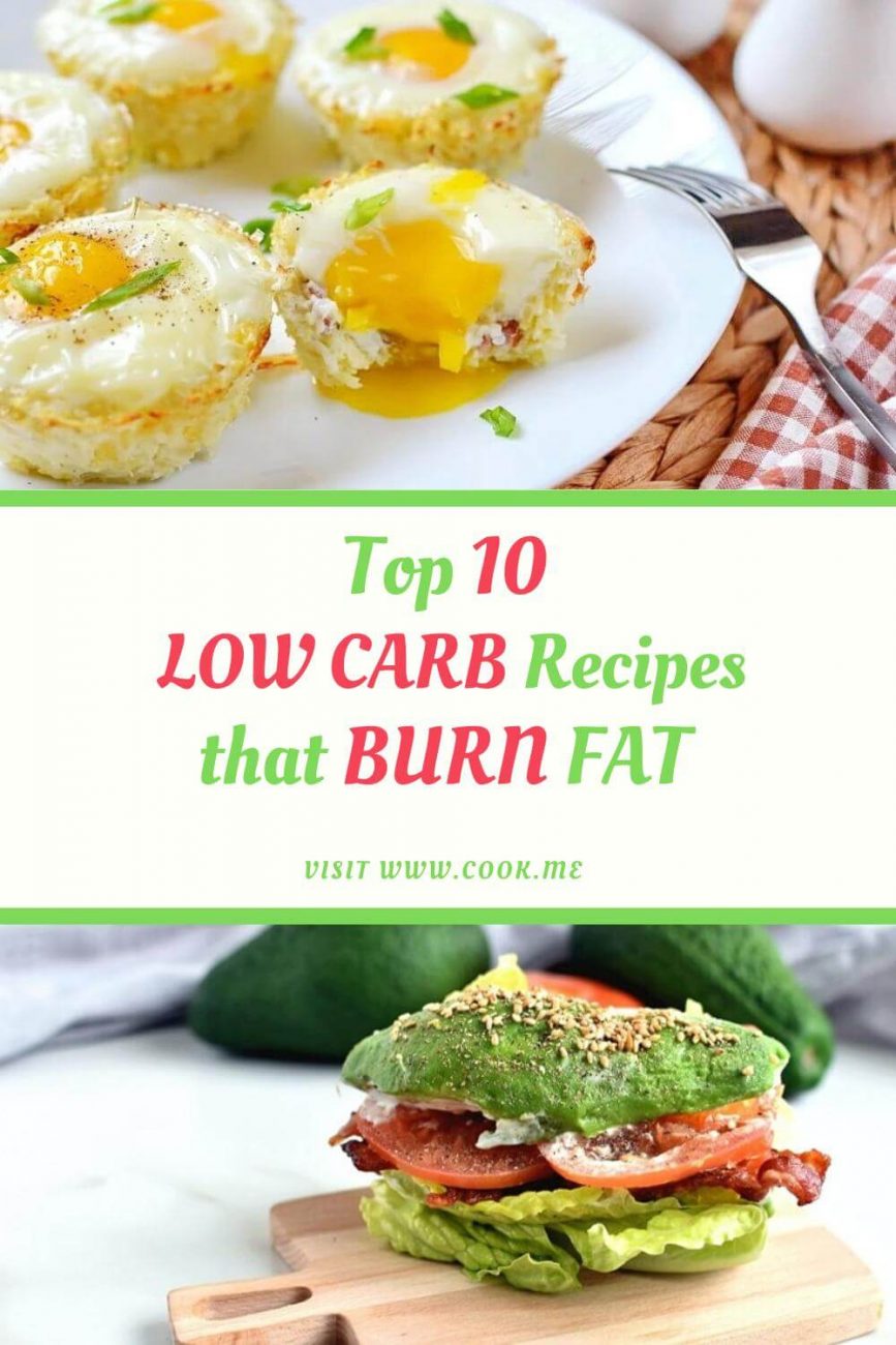 Top 10 LOW CARB Recipes that BURN FAT
