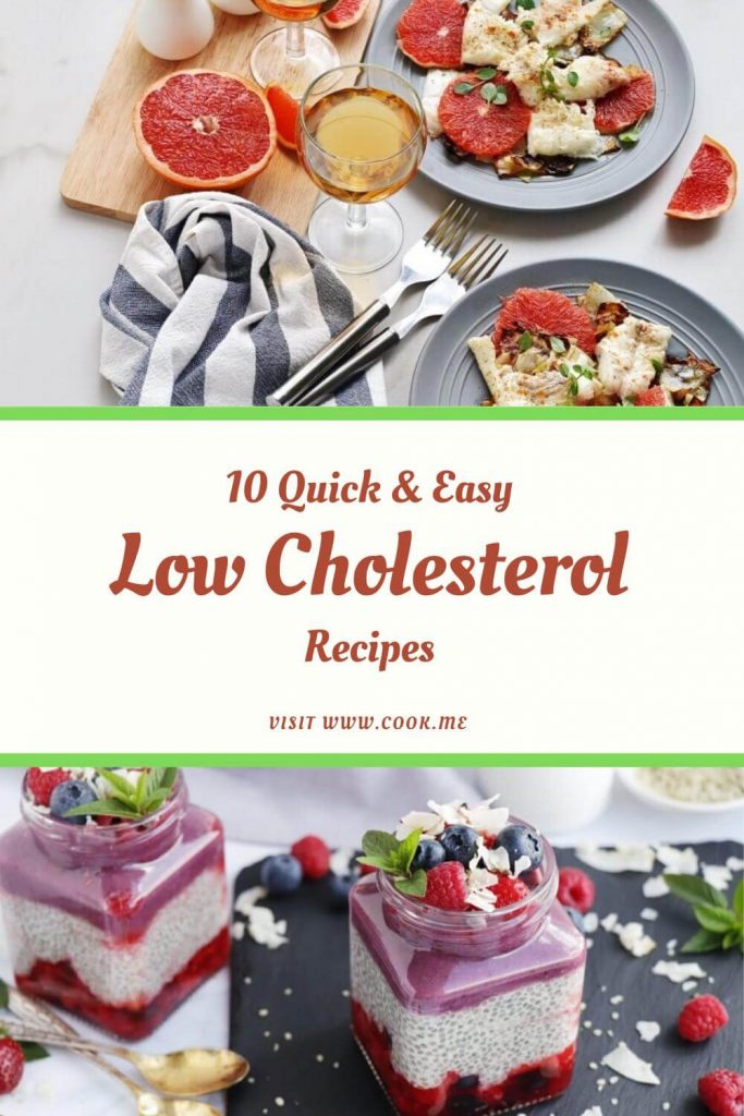 Top 10 Low Cholesterol Recipes
