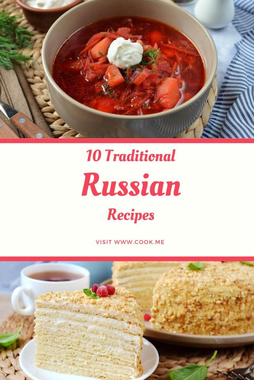 Top 10 Traditional Russian Recipes