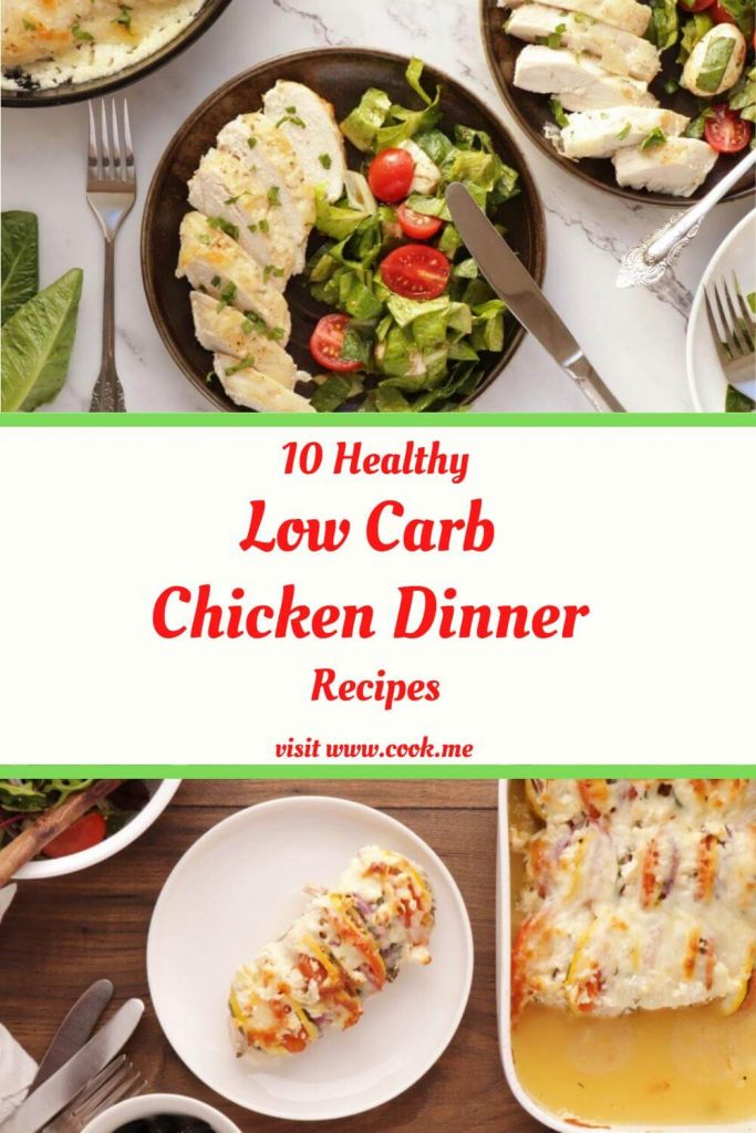 10 TOP Low Carb Chicken Dinners