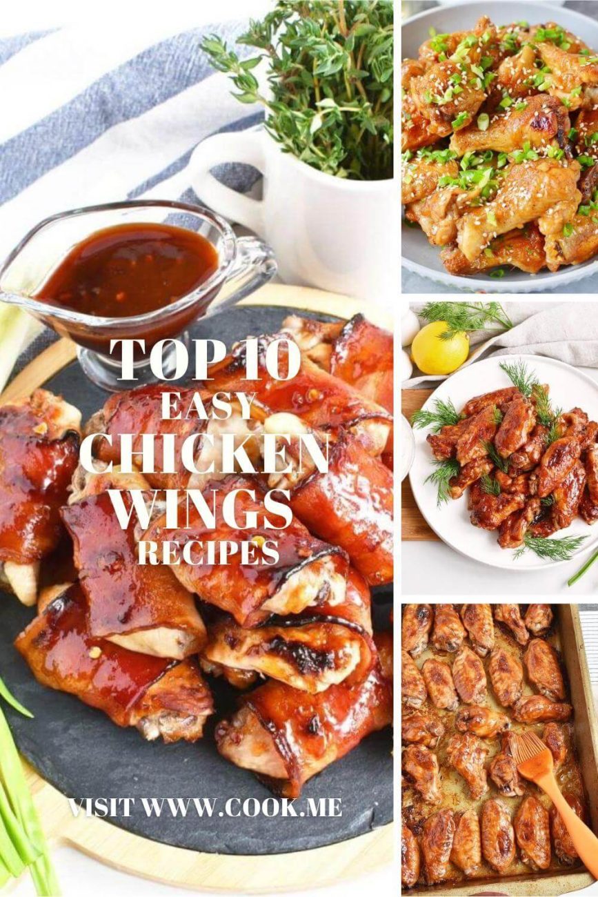 Top Easy Chicken Wing Recipes - Baked Chicken Wings Recipes - Easy Homemade Chicken Wing Recipes