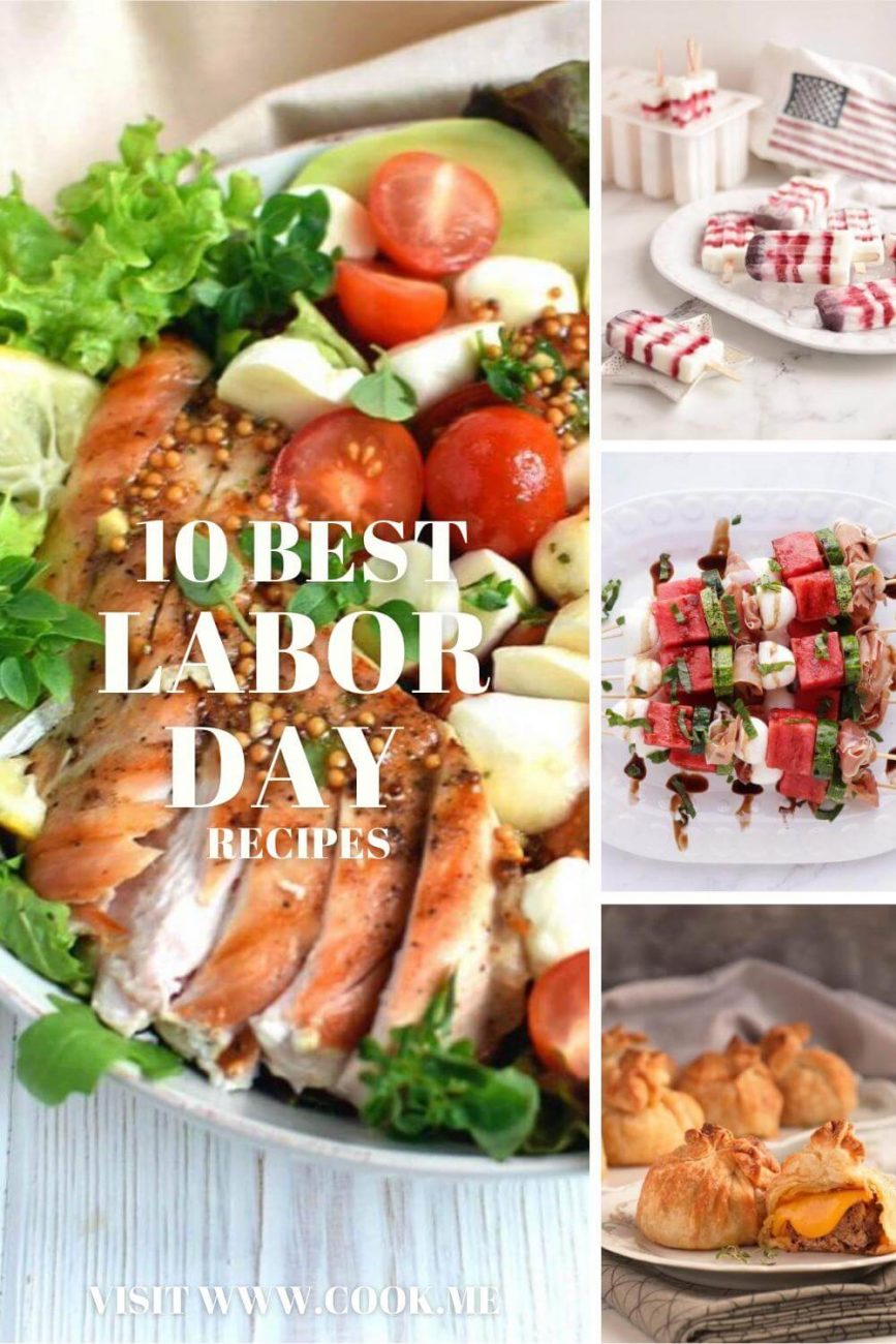 10 Best Labor Day Recipes - Easy Labor Day Recipes - Labor Day Recipes