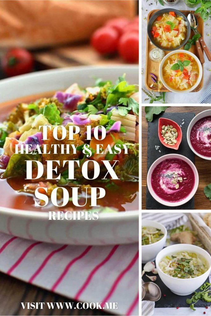 TOP 10 Healthy & Easy Detox Soup Recipes