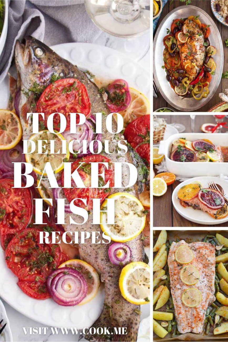 Easy Baked Fish Recipes - Fast Baked Fish Recipe - Baked Fish Recipes for Easy, Delicious Dinners