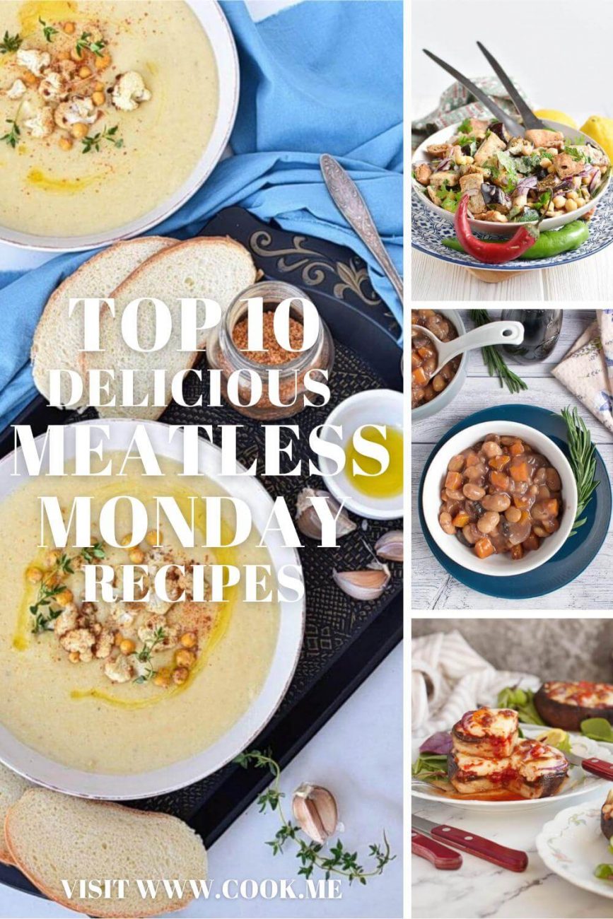 TOP 10 Delicious Meatless Monday Recipes - Meat-free Monday Recipes - Comforting recipes for your meat-free Monday