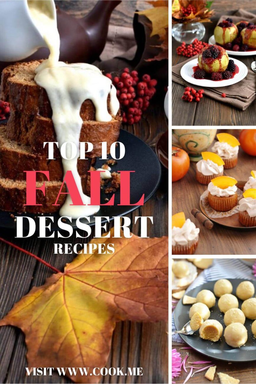 TOP 10 Easy Fall Desserts - Recipes for Best Autumn Dessert Ideas - Best Fall Desserts - Easy Recipes to Bake This Fall