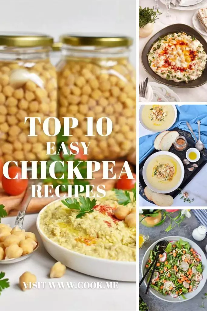 TOP 10 Easy Chickpea Recipes