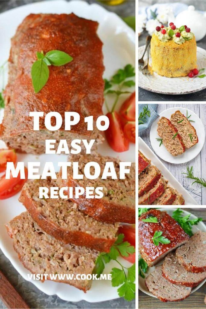 TOP 10 Easy Meatloaf Recipes