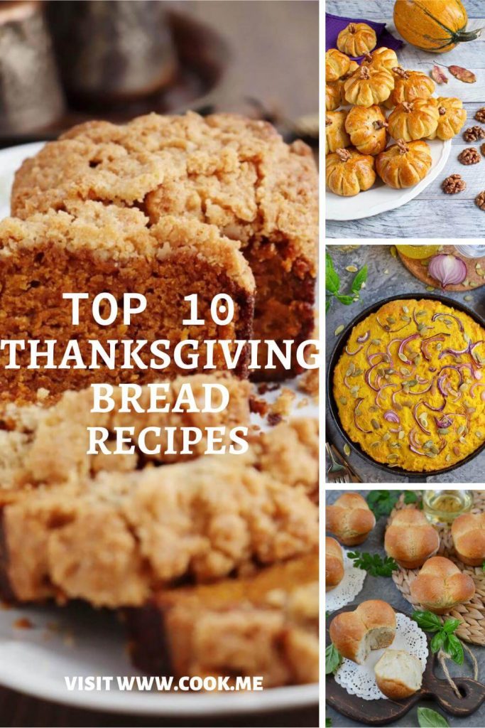 TOP 10 Thanksgiving Bread Recipes