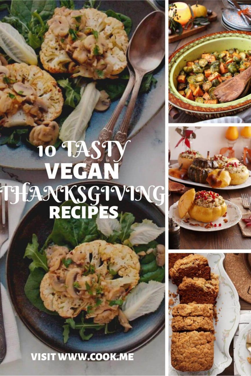 Tasty Vegan Thanksgiving Recipes - Best Vegan Thanksgiving Recipes - Vegan Thanksgiving Ideas