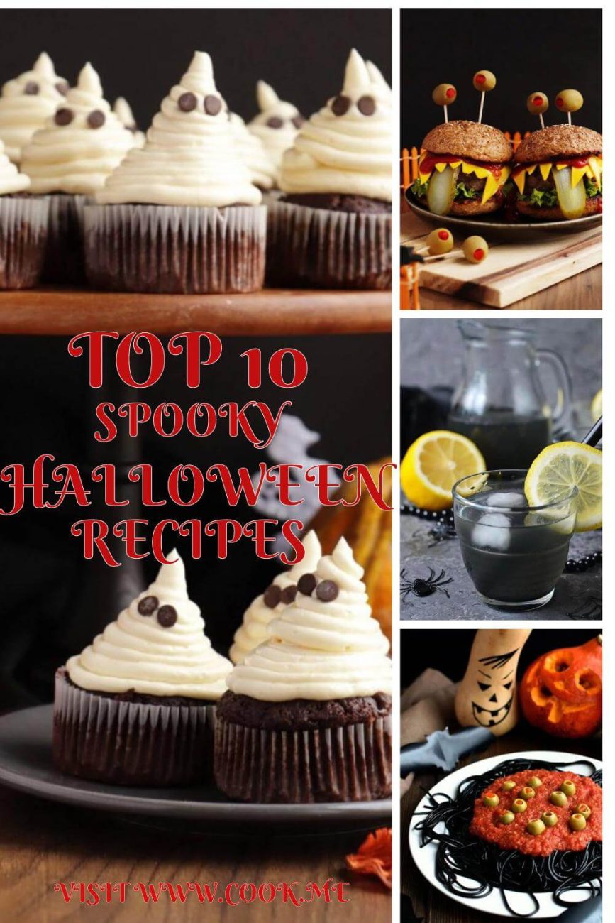 Top 10 Halloween Recipes - Spooky Halloween Recipes - Easy Halloween Recipes Guaranteed to Freak Out Your Gues