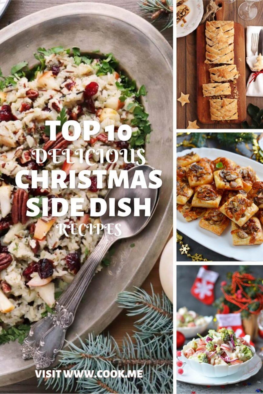 TOP 10 Christmas Side Dish Recipes-Best Christmas Side Dishes - Best Holiday Side Dish Ideas