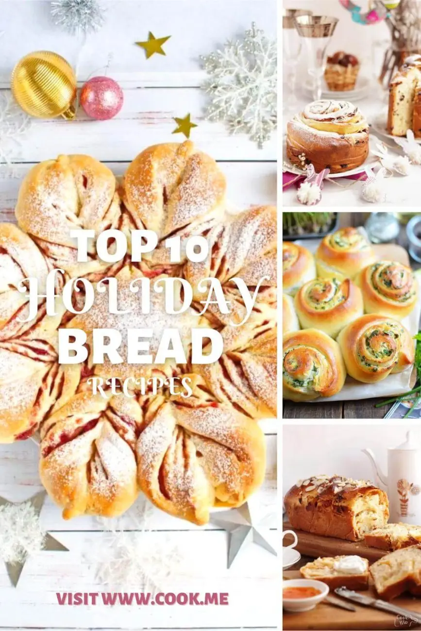 Top 10 Holiday Bread Recipes - Christmas Breads - Traditional Holiday Breads