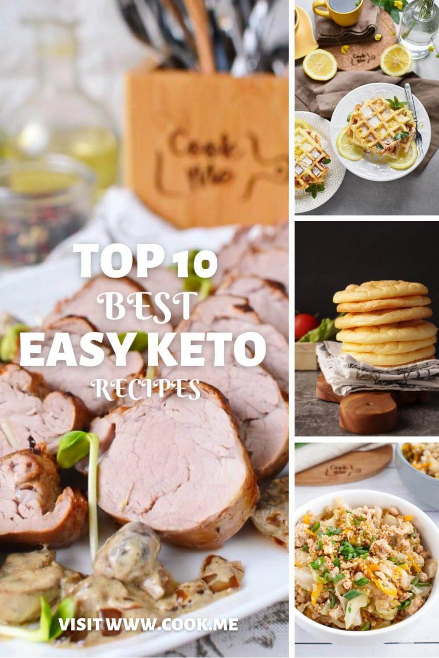 Top 10 Keto Recipes-The 10 Most Popular Keto Recipes-10 Fantastic Keto Recipes