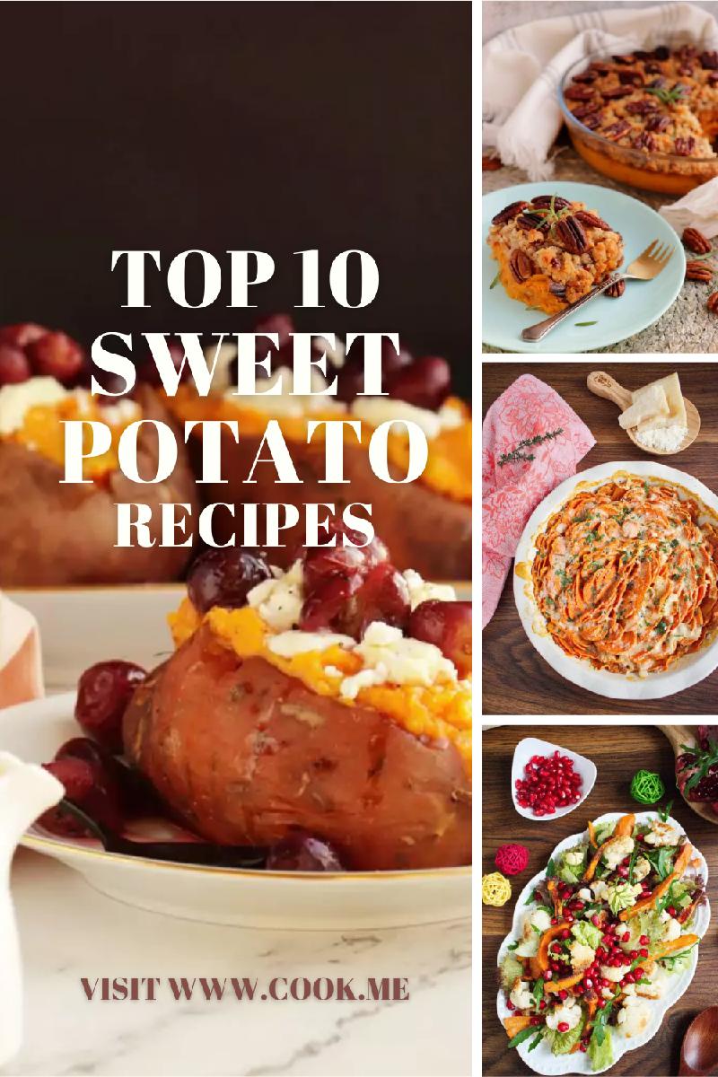 TOP 10 Sweet Potato Recipes to Cook This Fall - Cook.me Recipes