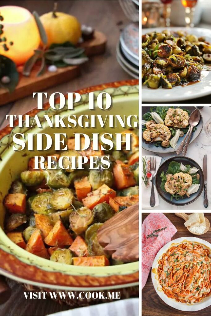 Top 10 Thanksgiving Side Dish Recipes