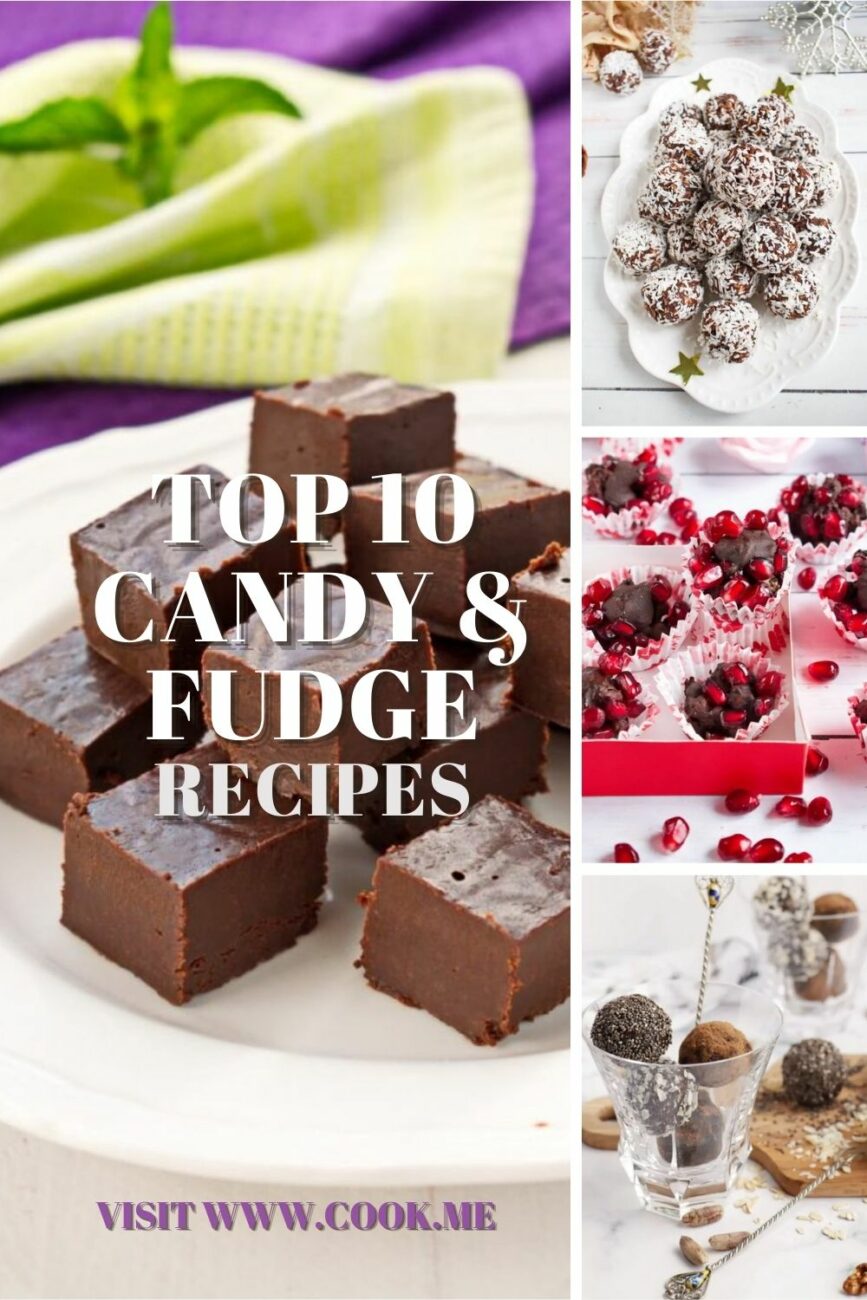 TOP Best Candy & Fudge Recipes-Best Fudge Recipes of All Time-Homemade Candy Recipes