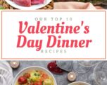 TOP 10 Valentine’s Day Dinner Recipes