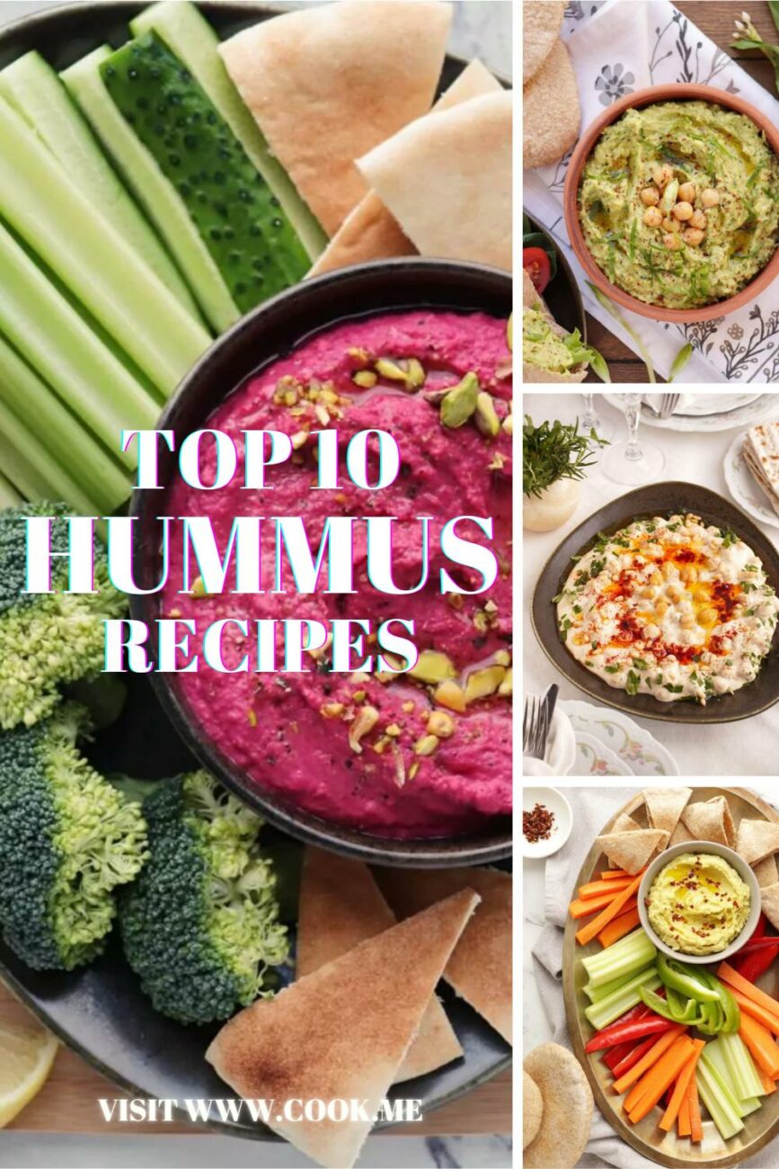 TOP 10 Hummus Recipes-Recipes for Hummus, the Best Dip There Ever Was-Favorite Hummus Recipes