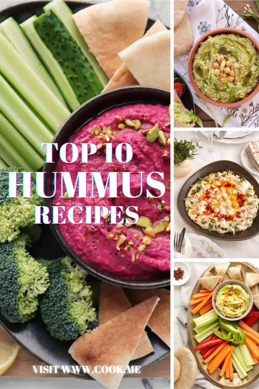TOP 10 Hummus Recipes-Recipes for Hummus, the Best Dip There Ever Was-Favorite Hummus Recipes