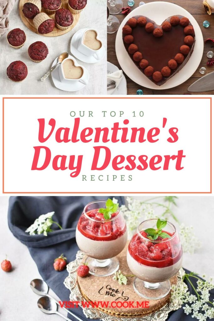 TOP 10 Valentine’s Day Dessert Recipes