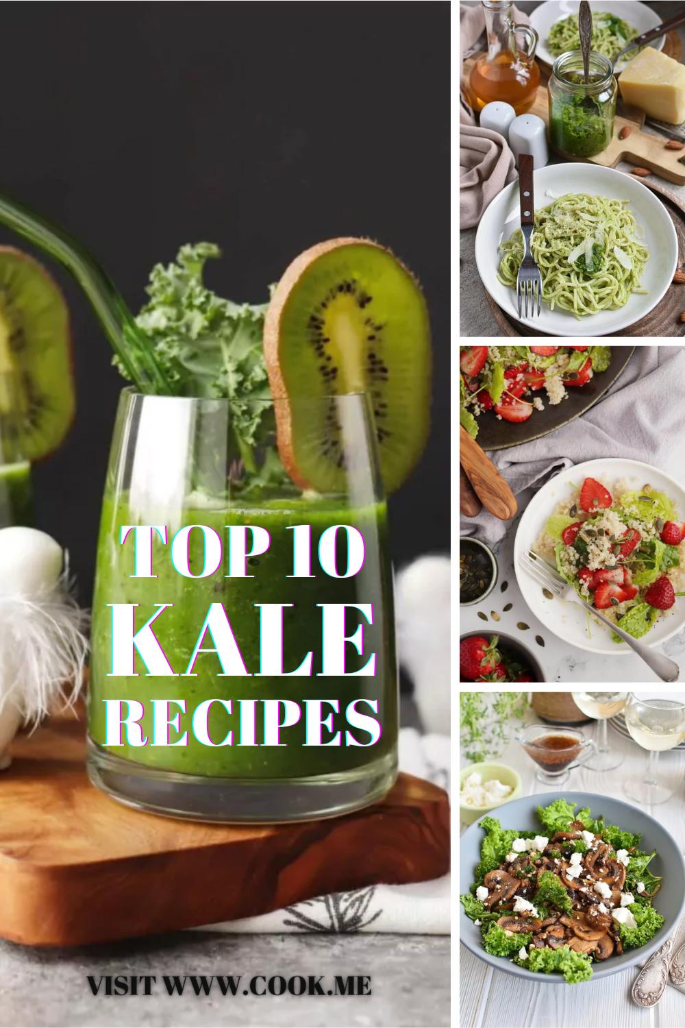 Top 10 Delicious Kale Recipes Cook.me Recipes