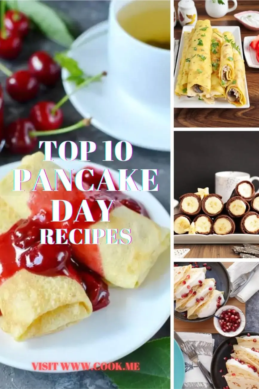 Top 10 Pancake Day Recipes-Perfect Pancake Day Recipes-Best Savoury Pancake Recipes