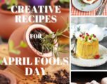 TOP 10 April Fools’ Day Recipes