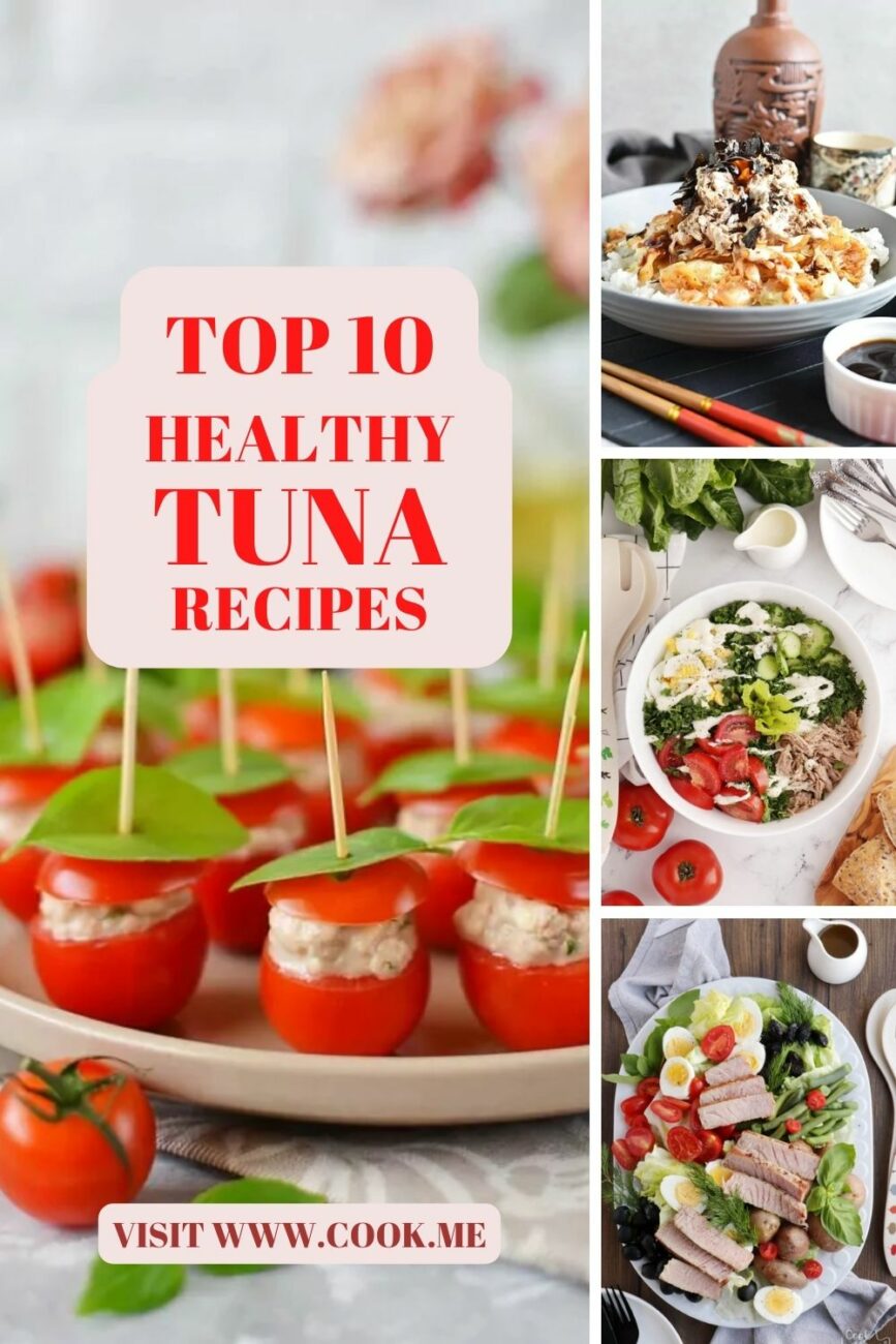 Top 10 Tuna Recipes-Great Meals to Make with Canned Tuna-Tuna Recipes for Easy Meals