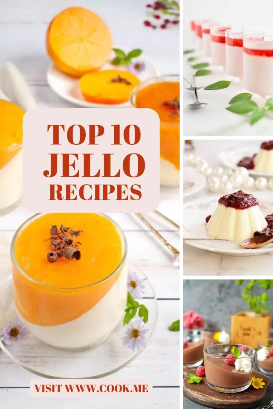 Top 10 Jello Recipes- Old-School Jell-O Recipes-Homemade Jell-O Recipes
