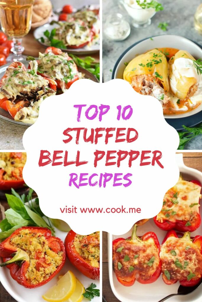 TOP 10 Stuffed Bell Pepper Recipes