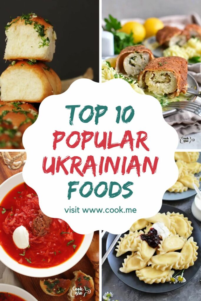 TOP 10 Most Popular Ukrainian Recipes