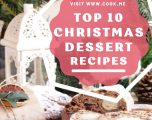 TOP 10 Christmas Dessert Recipes