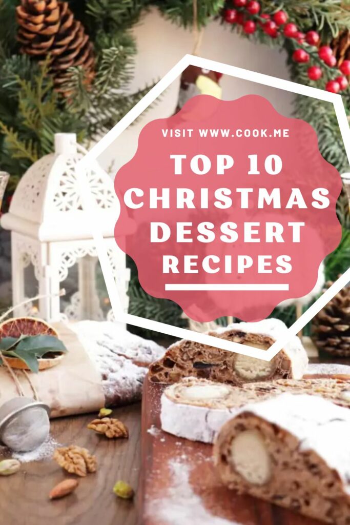 TOP 10 Christmas Dessert Recipes