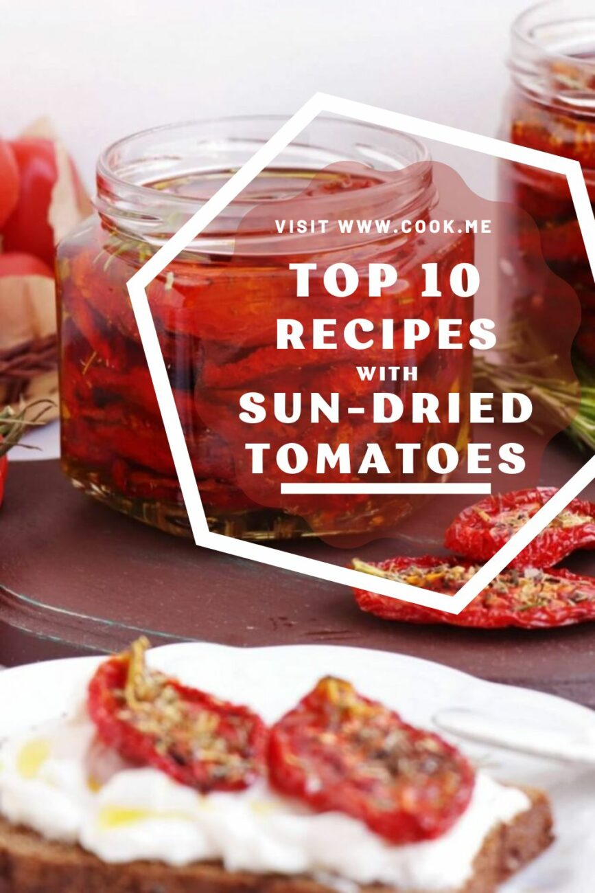 Best Recipes with Sun-Dried Tomatoes-16 Ways to Fall in Love with Sun-Dried Tomatoes-Creamy Sun-Dried Tomato Recipes for Dinner Tonight