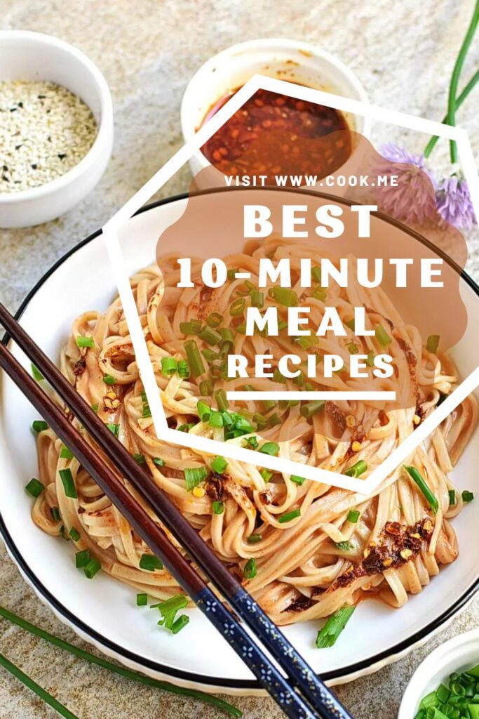 TOP 10-Minute Meal Recipes
