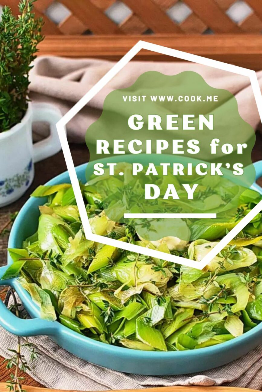 Delicious Green Recipes for St. Patrick’s Day-Festive Green Foods To Enjoy On St. Patrick's Day-Essential green recipes to celebrate St Patrick's Day